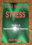Blatter, K. - Bijbels omgaan met stress / 2 Psychosomatische aspecten / druk 1