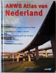 Olthuis, L., Toorn, J. van der (e.a.) - ANWB Atlas van Nederland