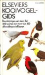 Martin, R.M. - Elseviers kooivogel-gids.Beschrijvingen van meer dan 450 soorten met meer dan 350 afbeeldingen