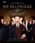 Alison Maloney - The World of Mr Selfridge