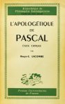 PASCAL, B., LACOMBE, R.E. - L'apologétique de Pascal. Étude critique.