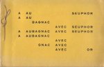 Michel Seuphor - A Aubagnac avec Seuphor.
