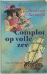 Henk van Kerkwijk - Complot op volle zee