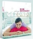 Kim Gevaert, Jan-Pieter De Vlieger, Luk Thys - Gezond!