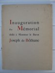  - In Memoro-iam! Inauguration du Mémorial dédié à Monsieur le Baron Joseph de Béthune. Bienfaiteur Insigne du Musée d'Archéologie et d'Art Industriel et Décoratif.