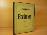 Beethoven; Ludwig von (1770 – 1827) - Trios fur Pianoforte; Violine und Violoncello - Band I; Trio I t/m. IX; voor de violoncello; (herausgegeben von Fred. David)