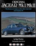 Nigel Thorley - Original Jaguar Mk I / Mk II. The Restorer's Guide to Mk I, MK II, 240 / 340 and Daimler V8