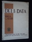  - Deli-Data, 1863-1938, Mededeeling nr 26 van het Oostkust van Sumatra-Instituut