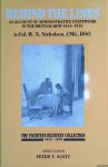 Nicholson, W.N. - Behind the Lines: An Account of Administrative Staffwork in the British Army, 1914-18