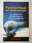 Ron Rhodes - Paranormaal: Het Nieuwe Normaal?