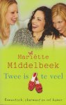 Middelbeek, Mariëtte - TWEE IS TEVEEL