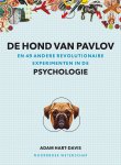 Adam Hart-Davis 77476 - De hond van Pavlov En 49 andere revolutionaire experimenten in de psychologie