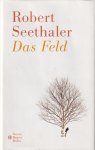 Seethaler, Robert - Das Feld