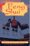 Marfori, Mark Douglas - Feng Shui. Discover money, health and love. Master Larry Sang`s system