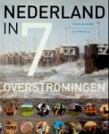 Stadt, Leontine van de - Nederland in 7 overstromingen