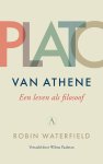 Robin Waterfield - (1) Plato Van Athene