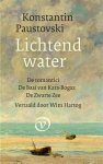 Konstantin Paustovski - Lichtend water