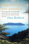 Dea Birkett - Opgesloten In Een Paradijs