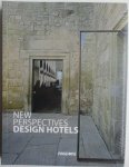 Carles Broto - New Perspectives: Design Hotels 