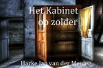 Harke Jan van der Meulen - Het Kabinet op zolder