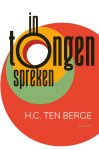 H.C. ten Berge 10530 - In tongen spreken