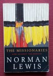 lewis, norman - missionaries, the [ondertitel op voorkaft: god against the indians]