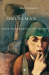 Mark Schaevers - Orgelman