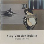 Marcel van Jole - Guy Van den Bulcke