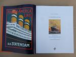 Tuikwerd, Ir. F. van. - S.S. Statendam 1929-1940. De geschiedenis van het Dubbelschroef Turbine Stoomschip Statendam en de NV Maildienst der Holland-Amerika Lijn.