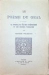 Maurice Wilmotte - Le Poeme du Gral , le parzival de Wolfram D'Eschenbach et ses sources françaises Maurice Wilmotte - Le Poeme du Gral , le parzival de Wolfram D'Eschenbach et ses sources françaises