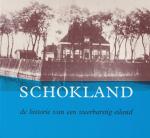 Geurts, A.J. - Schokland: de historie van een weerbarstig eiland
