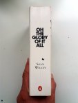 Wilsey, Sean - Oh The Glory of it All (ENGELSTALIG)