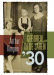 Arthur Kimpen - Geboren in de jaren 30