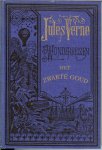 Verne, Jules .. Onverkorte uitgave met de originele gravures . - Jules Verne Wonderreizen ..  Het zwarte goud