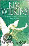 Kim Wilkins - Fallen Angel