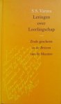 Varma, S.S. ; vert. L. Geertman - Leringen over leerlingschap : zoals geschetst in de Brieven van de Meesters