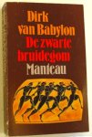 Babylon, van Dirk - De zwarte bruidegom