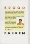 Eijndhoven Ria van  Redactie - Brood bakken