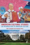 Campbell, Neil-Kean, Alasdair (both at University of Derby, UK) - (1) American Cultural Studies