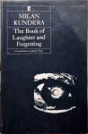 Milan Kundera - The Book of Laughter and Forgetting