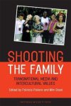  - Shooting the Family