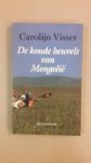 Visser, Carolijn - Koude heuvels van Mongolië