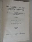 Kannegieter A.F.L. - De vlucht van den krijgsgevangene : episode uit den Fransch-Duitschen oorlog van 1870-'71