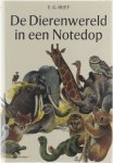 E.G. Huey, A.F.J. Portielje - Dierenwereld in een notedop heruitg.