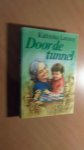 Lannoy, Kathinka - Door de tunnel