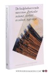 Smithhuijsen, C.B. [ed.]. - De hulpbehoevende mecenas. Particulier initiatief, overheid en cultuur 1940-1990.