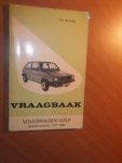 Olving, P.H. - Vraagbaak Volkswagen Golf diesel 1977-1980