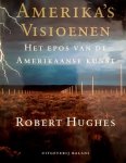 Robert Hughes, Marc Coppens - Amerika's visioenen