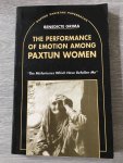 Benedicte Grima - The performance of emotion among paxtun women, the misfortunes which have befallen me