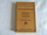 Giacomo Leopardi; Pia Di Mayo-Gelati - Giacomo Leopardi : Auswahl aus den Gedichten, Prosaschriften und Briefen nebst erklärenden Anmerkungen und einem Wörterverzeichnis